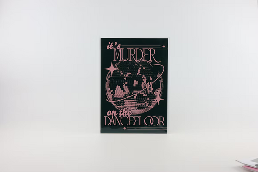 Murder On The Dance Floor (A4)